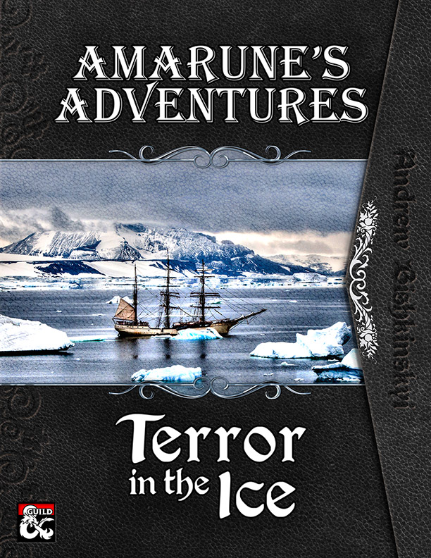 Amarune's Adventures: Terror in the Ice by Andrew Bishkinskyi and Amarune's Almanac Team for Vorpal Dice Press