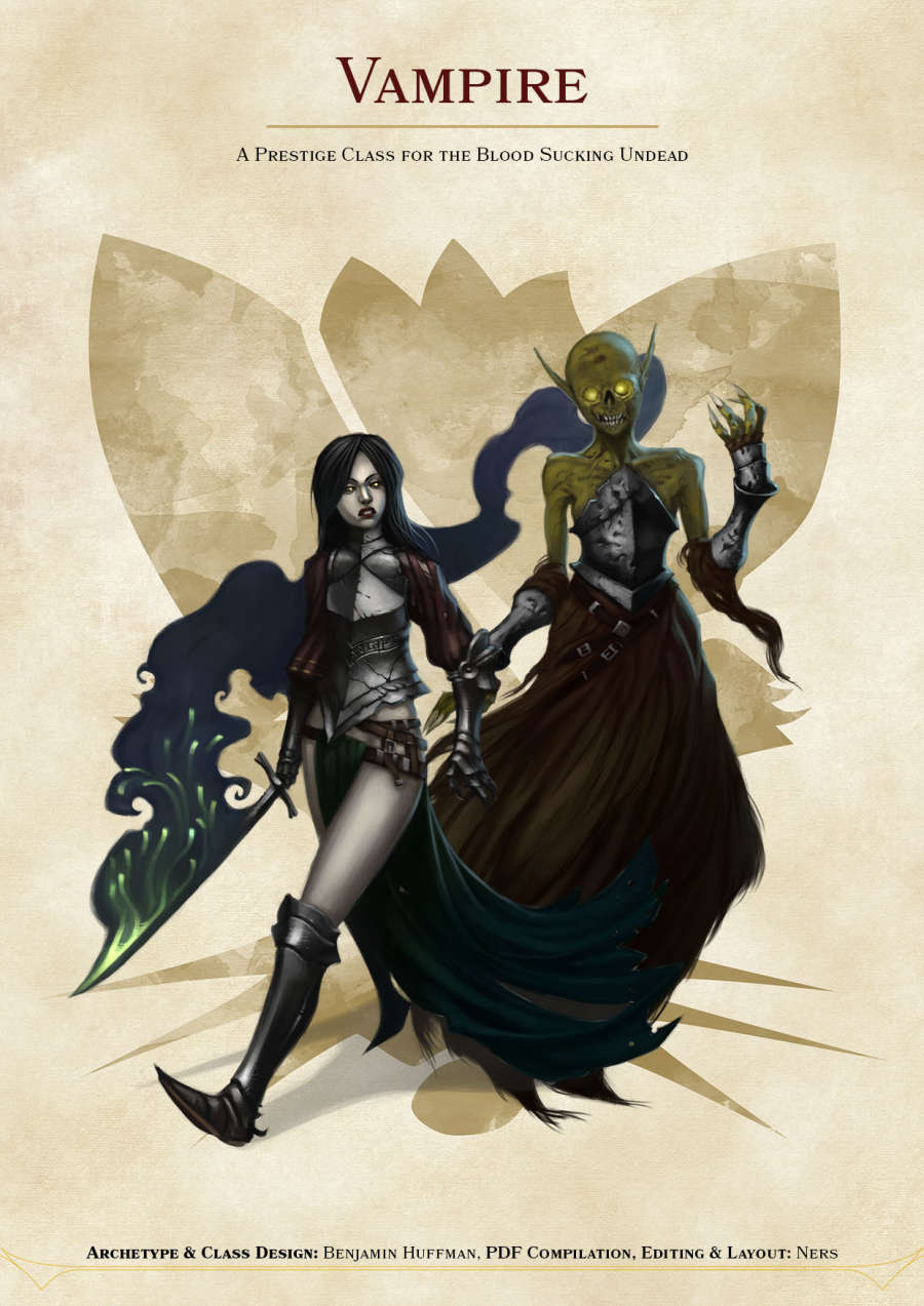 Vampire Prestige Class by Benjamin Huffman for Sterling Vermin Adventuring Co.